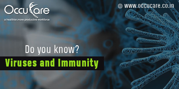 Do you know? – Viruses and Immunity