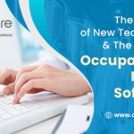 The Hazards of New Technology and The Need for Occupational Health Software