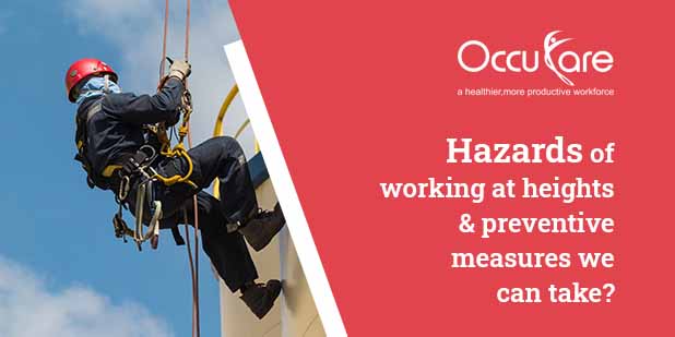 Hazards of working at heights and preventive measures we can take?