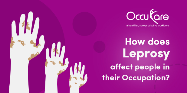 How does Leprosy Affect People in their Occupation?