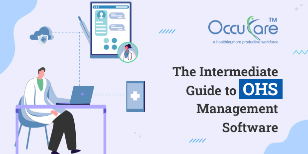 The Intermediate Guide to OHS Management Software