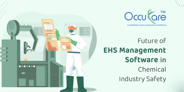 Future of EHS Management Software in Chemical Industry Safety