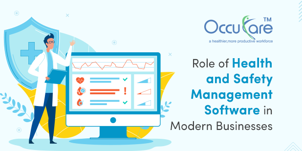 Role of Health and Safety Management Software in Modern Businesses