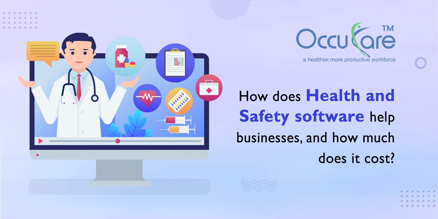 How does Health and Safety software help businesses, and how much does it cost?