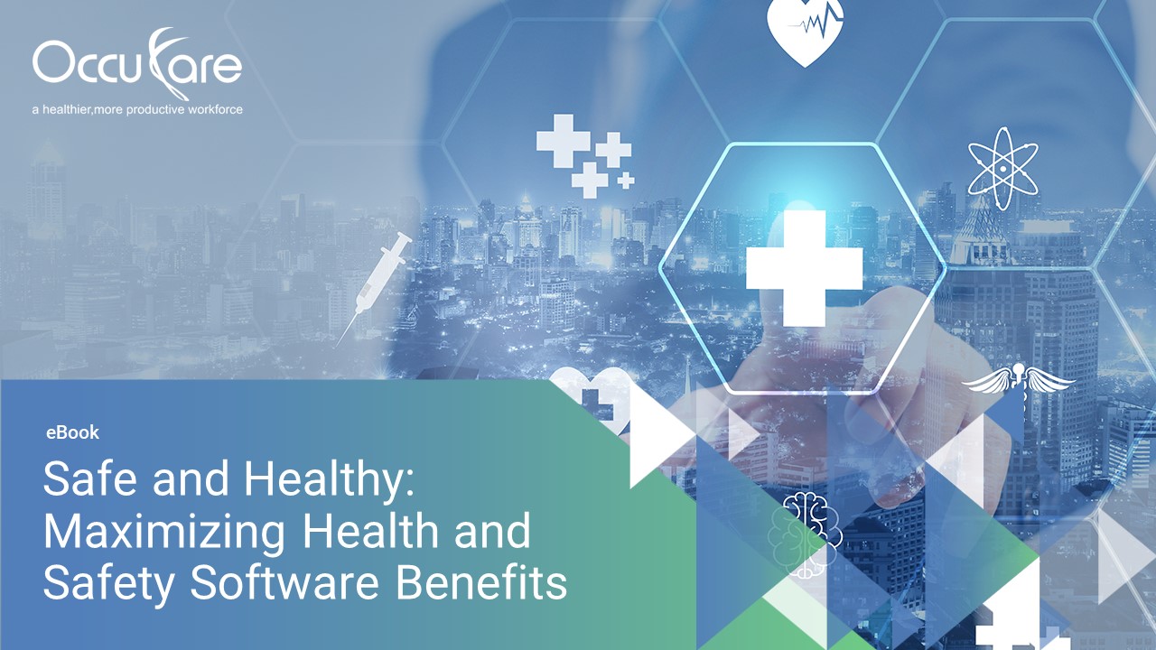 Maximizing Health and Safety Software Benefits